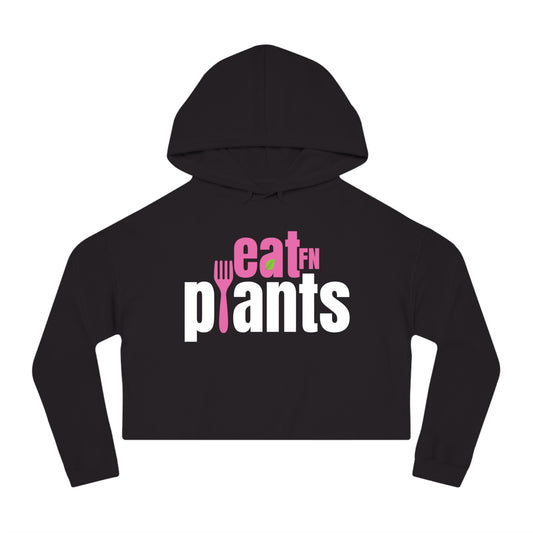 OG Eat FN Plants in PINK Crop Hoodie