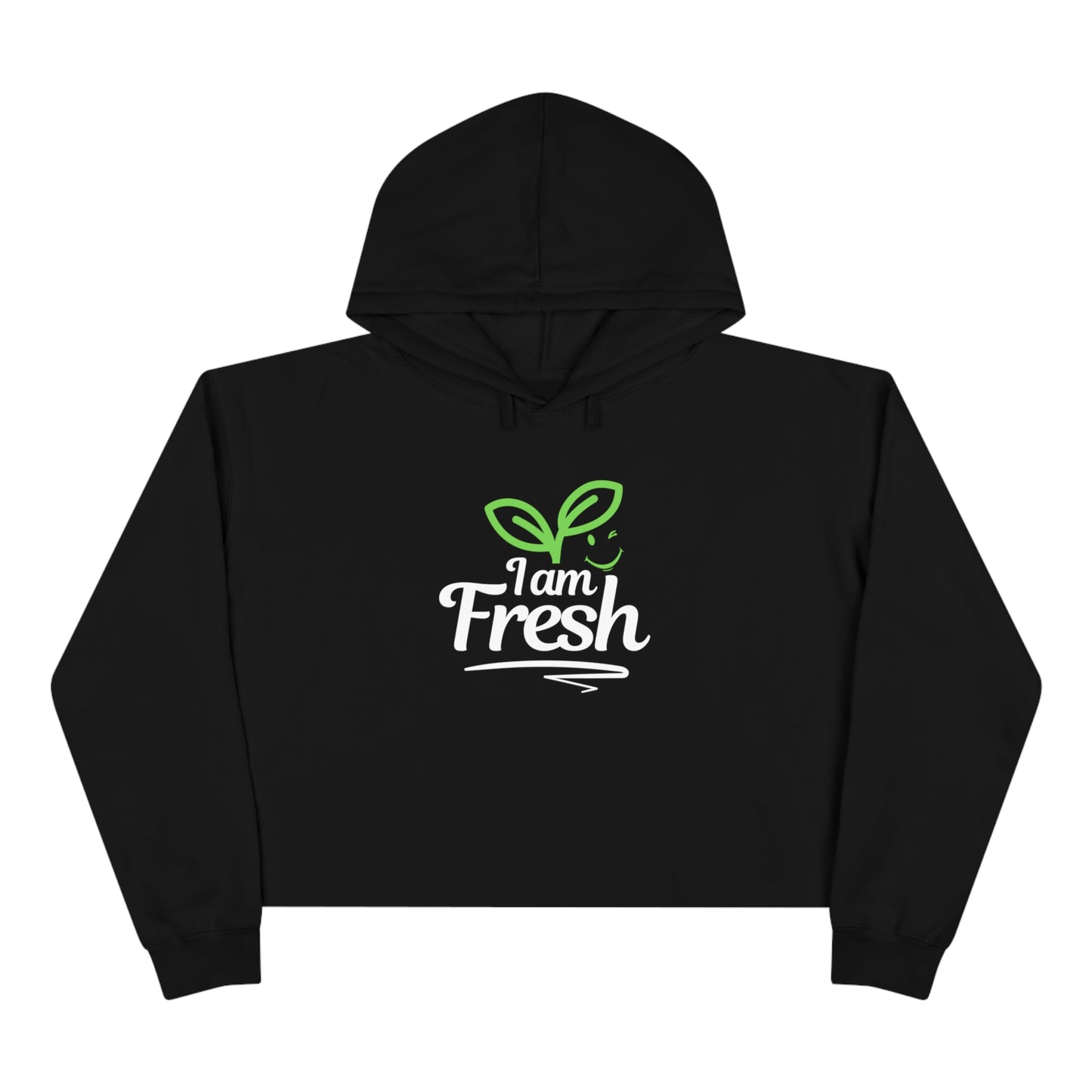 I am fresh Hoodie