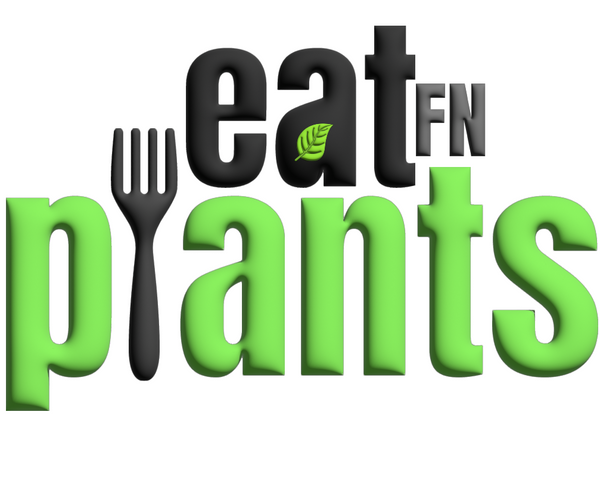 Eat FN Plants